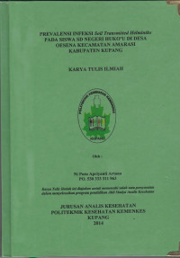 Prevalensi infeksi Soil Transmitted Helminths pada siswa SD Negeri Huko'u di Desa Oesena Kecamatan Amarasi Kabupaten Kupang