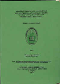 Kejadian infeksi soil transmitted helminths pada anak usia 1-5 tahun di desa Netpala kecamatan Mollo Utara tahun 2014