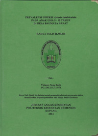 Prevalensi infeksi ascaris lumbricoides pada anak usia 5-10 tahun di desa Baumata Barat