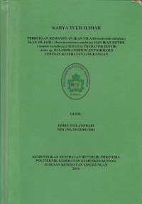 Pemberdayaan kemampuan ikan nila (Oreochromis niloticus) Ikan Mujair (Oreochromismos sambicus) dan Ikan Botok (anabas testudineus) sebagai predator jentik Aedes Sp. di laboratorium entomologi Jurusan Kesehatan Lingkungan