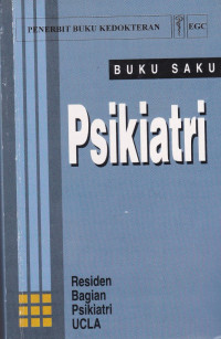 Buku saku psikiatri = The handbook of pyschiatry