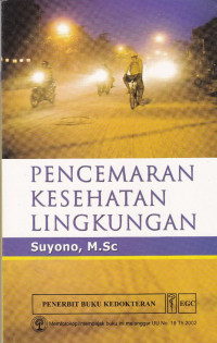 Pencemaran Kesehatan Lingkungan