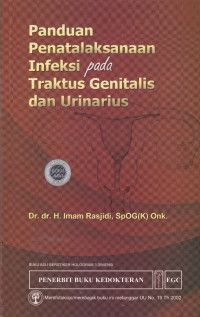 Panduan Penatalaksana Infeksi pada Traktus Genitalis dan Urinarius