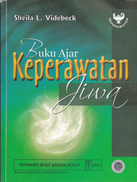 Buku ajar Keperawatan Jiwa = Psychiatric Mental Health Nursing