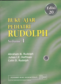 Buku ajar Pediatri Rudolph volume 1