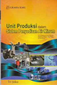 Unit Produksi dalam sistem penyediaan air bersih