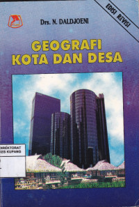 Geografi Kota dan Desa : Untuk mahasiswa dan guru