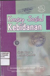 Konsep Sosial Kebidanan = ( The Social Meaning of Midwifery )