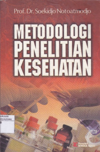 Metodologi penelitian kesehatan