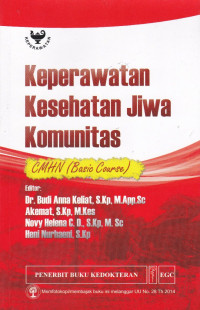 Keperawatan Kesehatan Jiwa Komunitas : CMHN (Basic Course)