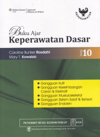 Buku Ajar Keperawatan Dasar : Gangguan Kulit = Textbook Of Basic Nursing