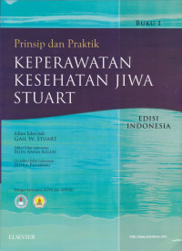 Prinsip dan Praktik Keperawatan Kesehatan Jiwa Stuart, Buku 1