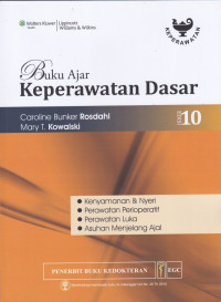 Buku Ajar Keperawatan Dasar : Kenyamanan dan Nyeri = Textbook of Basic Nursing