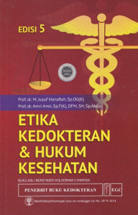 Etika Kedokteran & Hukum Kesehatan