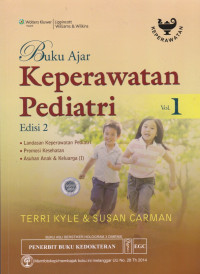 Buku Ajar Keperawatan Pediatri = Essentials of Pediatric Nursing