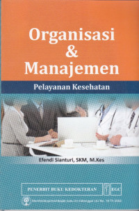 Organisasi & Manajemen Pelayanan Kesehatan