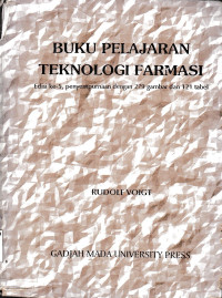 Buku Pelajaran Teknologi Farmasi = Lehrbuch Der Pharmazzeutischen Technologie