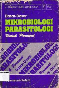 Dasar-dasar Mikrobiologi Parasitologi untuk Perawat