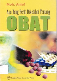 Apa yang Perlu diketahui Tentang Obat