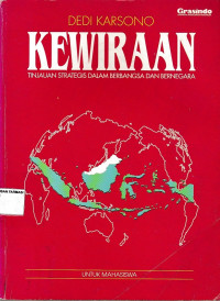 Kewiraan : Tinjauan strategis dalam berbangsa dan bernegara