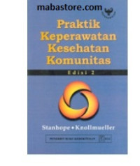 PRAKTIK KEPERAWATAN KESEHATAN KOMUNITAS