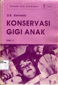 Konservasi gigi anak = Paediatric operative dentistry