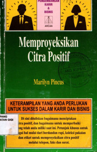 Memproyeksikan citra positif