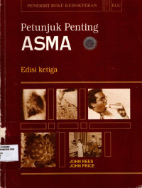 Petunjuk penting asma = Abc of asthma