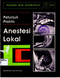 Petunjuk praktis anestesi lokal = Atlas of lokal anaesthesia in dentistry