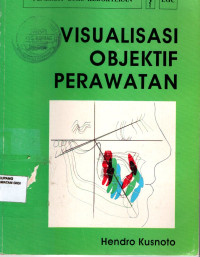 Visualisasi objektif perawatan = Visual treatment objektive - VIO