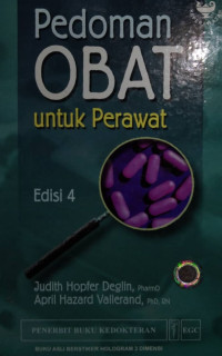 Pedoman Obat untuk Perawat = Davis's drug guide for nurses, 4/E