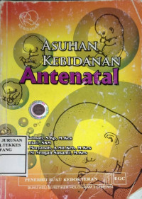 Asuhan Kebidanan Antenatal