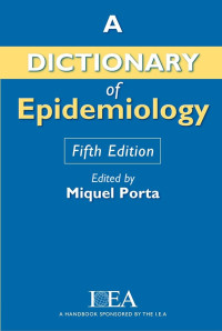 A Dictionnary Epidemiology