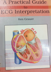 A Pratical Guide To ECG INterpretation