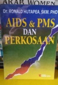 AIDS dan PMS dan Perkosaan