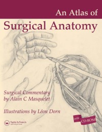 An Atlas of Surgical Anatomy