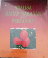 Analisa Bahan Makanan dan Pertanian