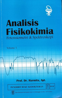 Analisis Fisikokimia : Potensiometri & Spektroskopi Volume 1