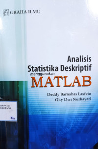 Analisis Statistika Deskriptif Menggunakan MATLAB