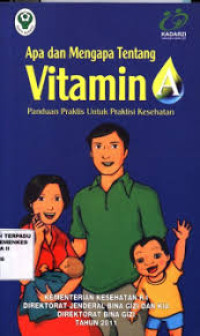 Apa dan Mengapa Tentang Vitamin A