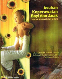 Asuahan Keperawatan Bayi dan Anak