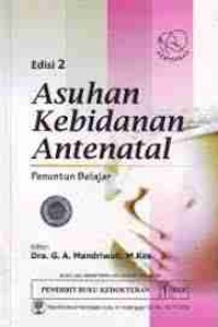 Asuhan Kebidanan Antenatal : Penuntun Belajar