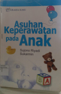 Asuhan keperawatan pada anak