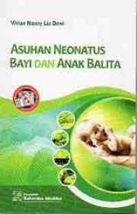 Asuhan Neonatus Bayi dan Anak Balita