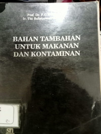 Bahan Tambahan Untuk Makanan dan Kontaminan