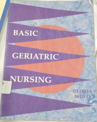 Basic Geriatric Nursing