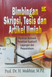 Bimbingan Skripsi, Tesis dan Artikel Ilmiah