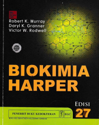 Biokimia Harper = Harper's Illustrated Biochemistry