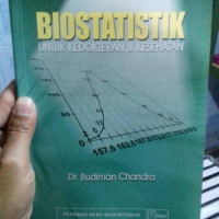 Biostatistik Untuk Kedokteran dan Kesehatan