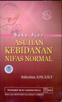 Buku Ajar : Asuhan Kebidanan Nifas Normal